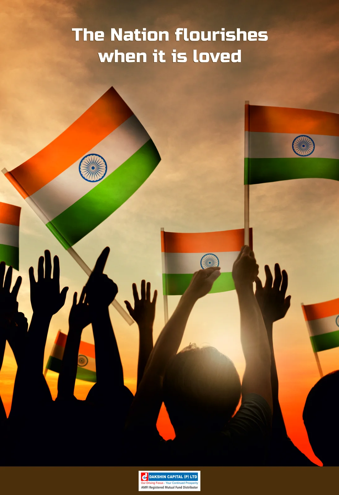 "The Nation flourishes when it is loved" motivational poster for Dakshin Capital